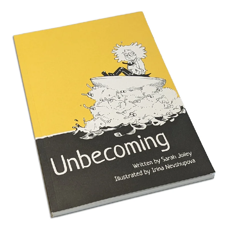 Unbecoming